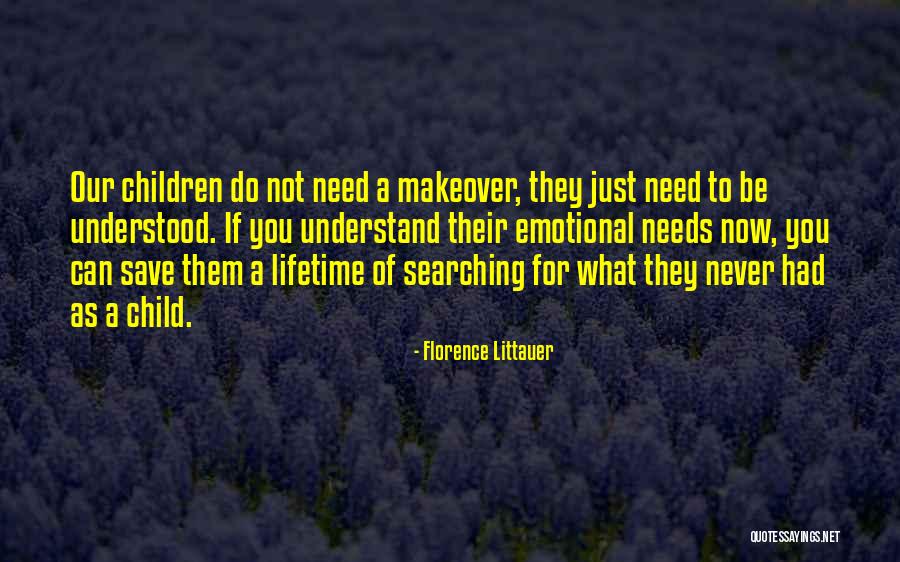 You Need To Understand Quotes By Florence Littauer