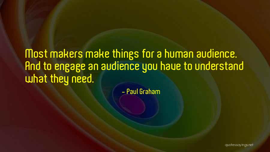 You Need To Understand Quotes By Paul Graham