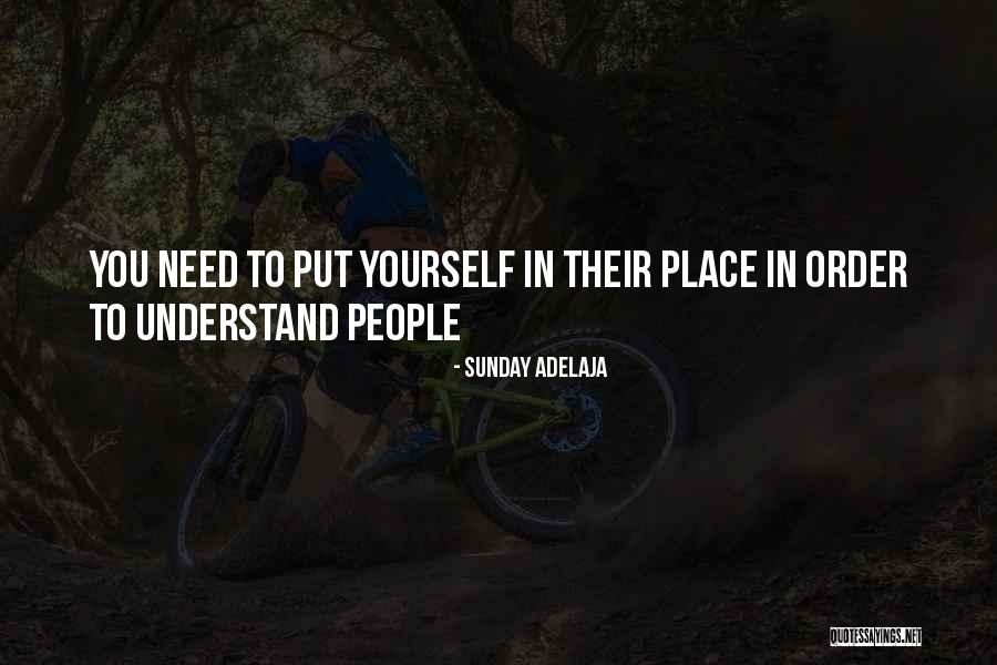 You Need To Understand Quotes By Sunday Adelaja You Need To Understand Quotes By Sunday Adelaja