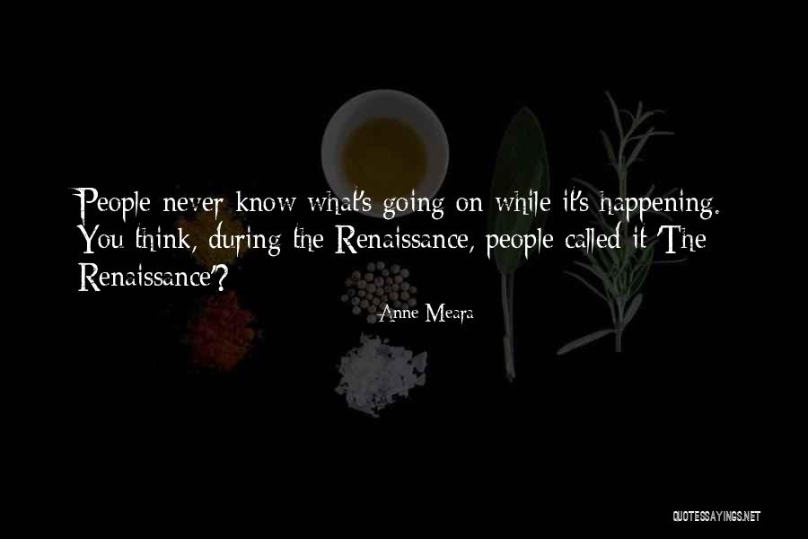 You Never Called Quotes By Anne Meara You Never Called Quotes By Anne Meara