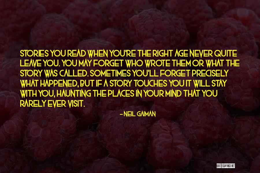 You Never Called Quotes By Neil Gaiman