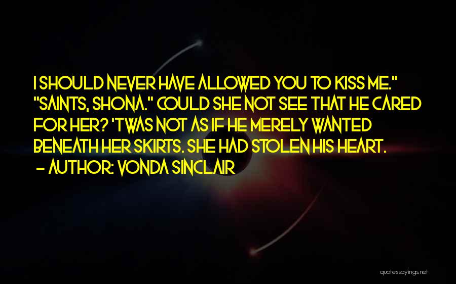 You Never Cared Quotes By Vonda Sinclair