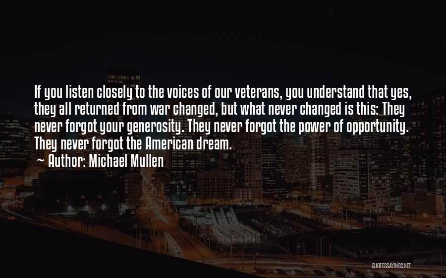 You Never Changed Quotes By Michael Mullen