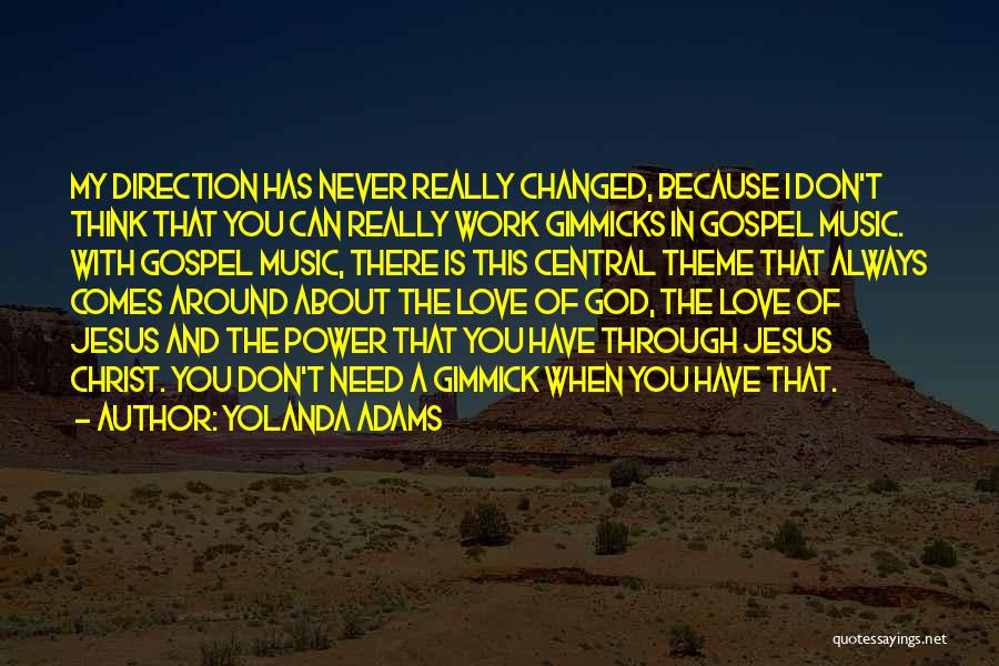 You Never Changed Quotes By Yolanda Adams