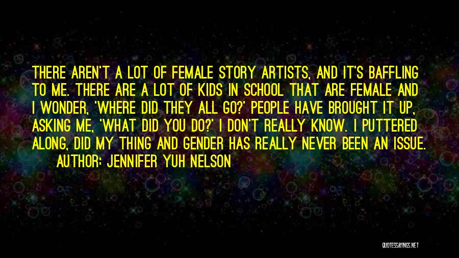You Never Know Someone's Story Quotes By Jennifer Yuh Nelson