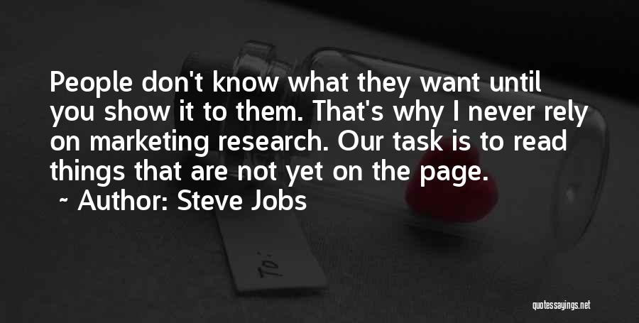 You Never Know Until Quotes By Steve Jobs