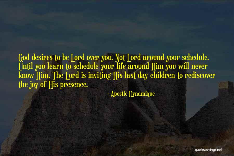 You Never Know When Your Last Day Is Quotes By Apostle Dynamique You Never Know When Your Last Day Is Quotes By Apostle Dynamique