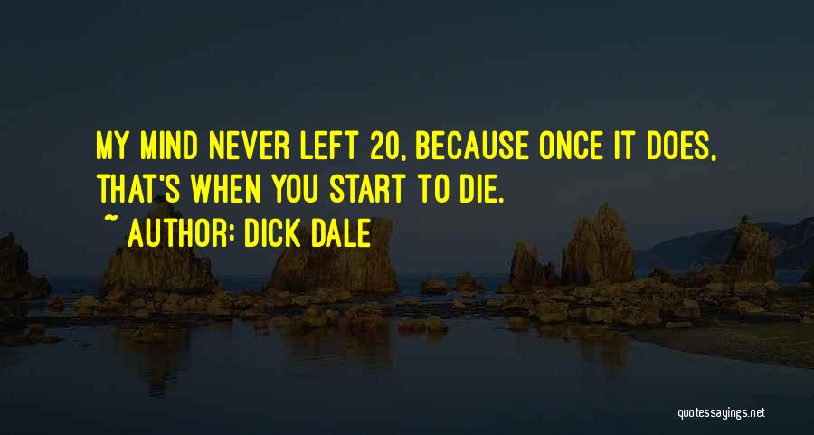 You Never Left Quotes By Dick Dale