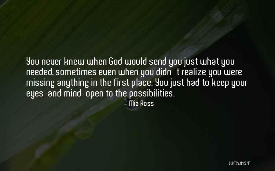 You Never Realize What You Had Quotes By Mia Ross