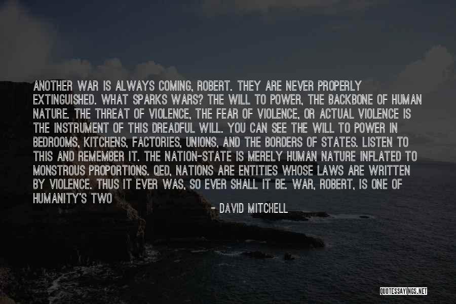You Never See It Coming Quotes By David Mitchell
