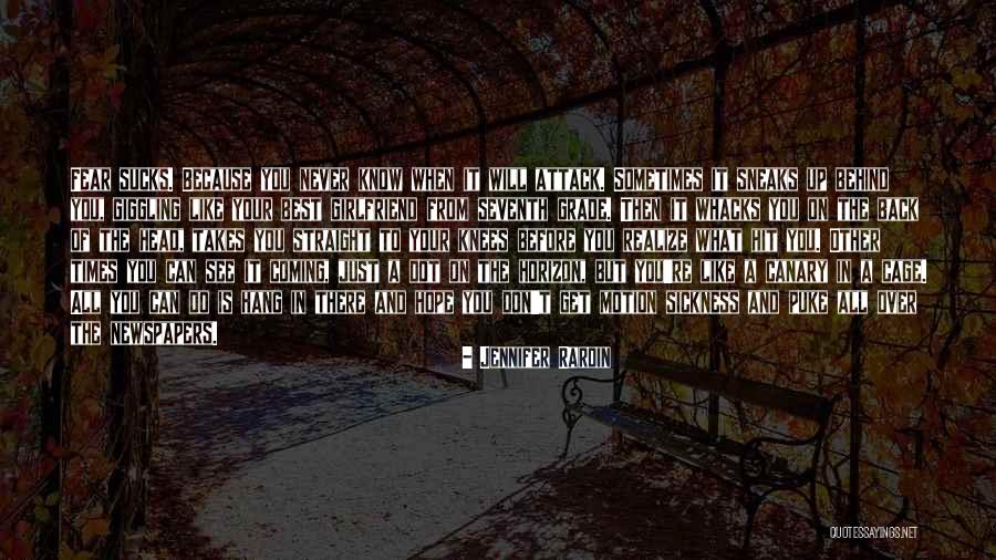 You Never See It Coming Quotes By Jennifer Rardin