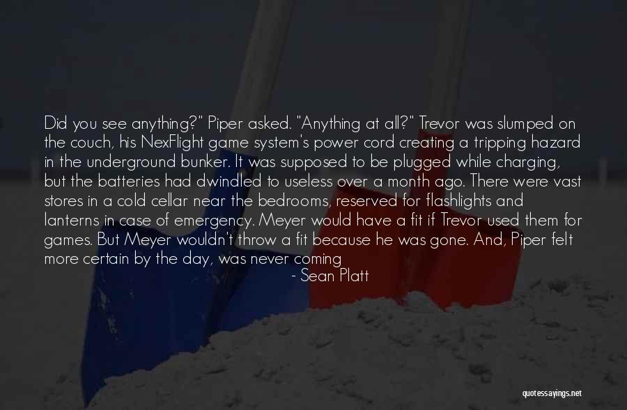 You Never See It Coming Quotes By Sean Platt