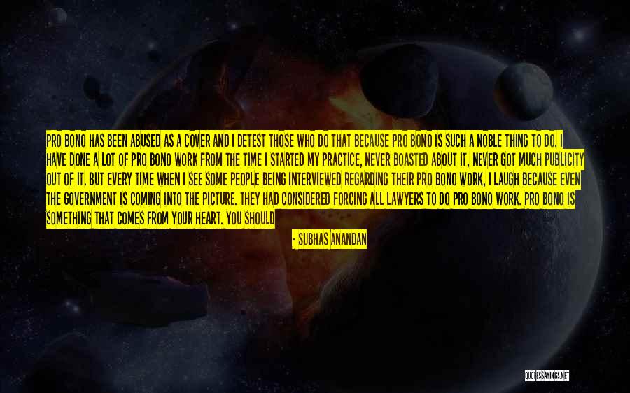 You Never See It Coming Quotes By Subhas Anandan
