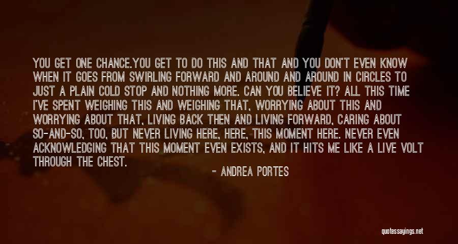 You Never Stop Caring Quotes By Andrea Portes