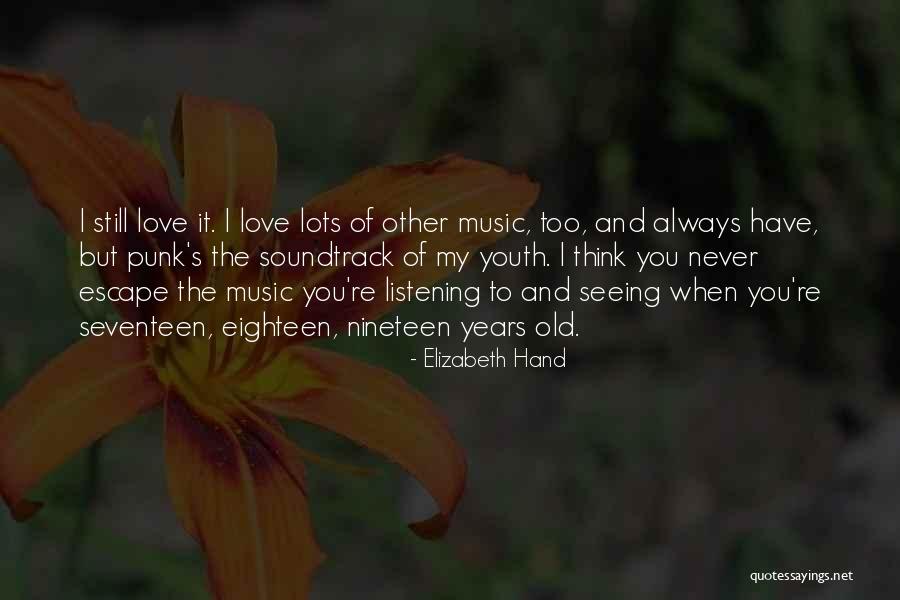 You Never Too Old Quotes By Elizabeth Hand You Never Too Old Quotes By Elizabeth Hand