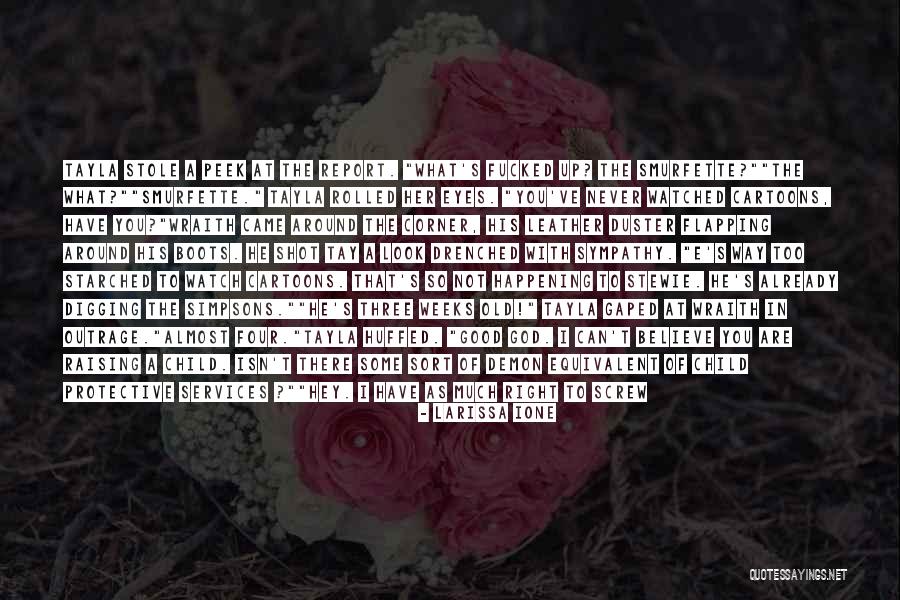 You Never Too Old Quotes By Larissa Ione You Never Too Old Quotes By Larissa Ione