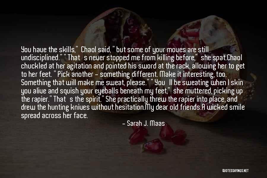 You Never Too Old Quotes By Sarah J. Maas You Never Too Old Quotes By Sarah J. Maas