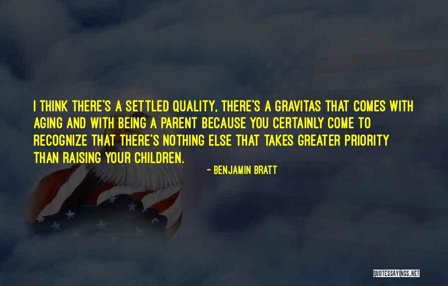 You Not Being A Priority Quotes By Benjamin Bratt