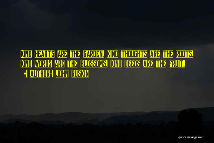 You Not Caring What Others Think Quotes By John Ruskin