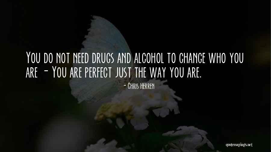 You Not Perfect Quotes By Chris Herren You Not Perfect Quotes By Chris Herren