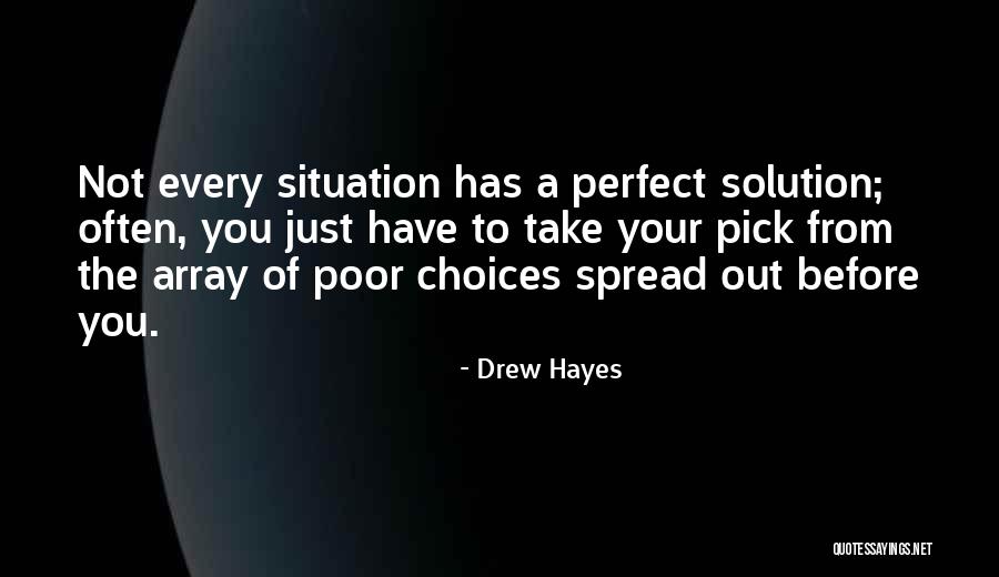 You Not Perfect Quotes By Drew Hayes You Not Perfect Quotes By Drew Hayes