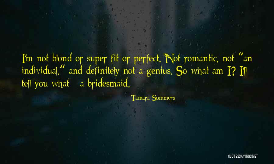 You Not Perfect Quotes By Tamara Summers You Not Perfect Quotes By Tamara Summers