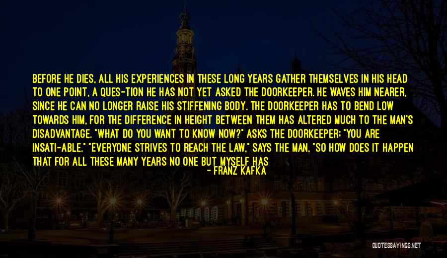 You Not The Only One Quotes By Franz Kafka You Not The Only One Quotes By Franz Kafka