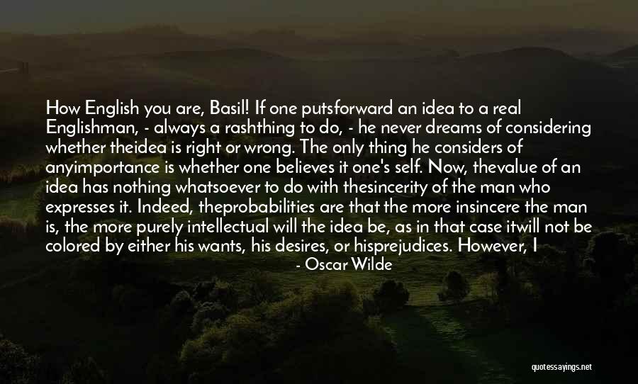 You Not The Only One Quotes By Oscar Wilde You Not The Only One Quotes By Oscar Wilde