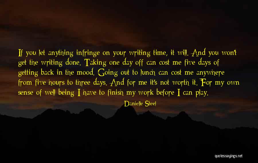 You Not Worth My Time Quotes By Danielle Steel