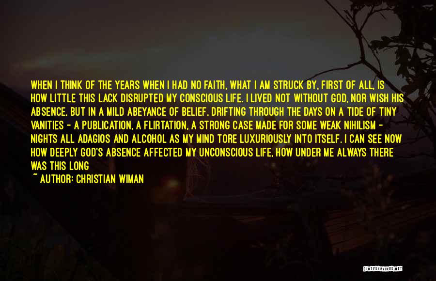 You Only Live Once Christian Quotes By Christian Wiman