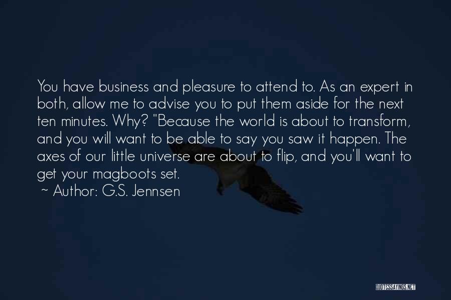 You Only Put Up With What You Allow Quotes By G.S. Jennsen