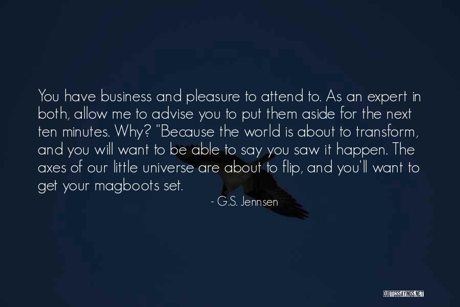 You Only Put Up With What You Allow Quotes By G.S. Jennsen