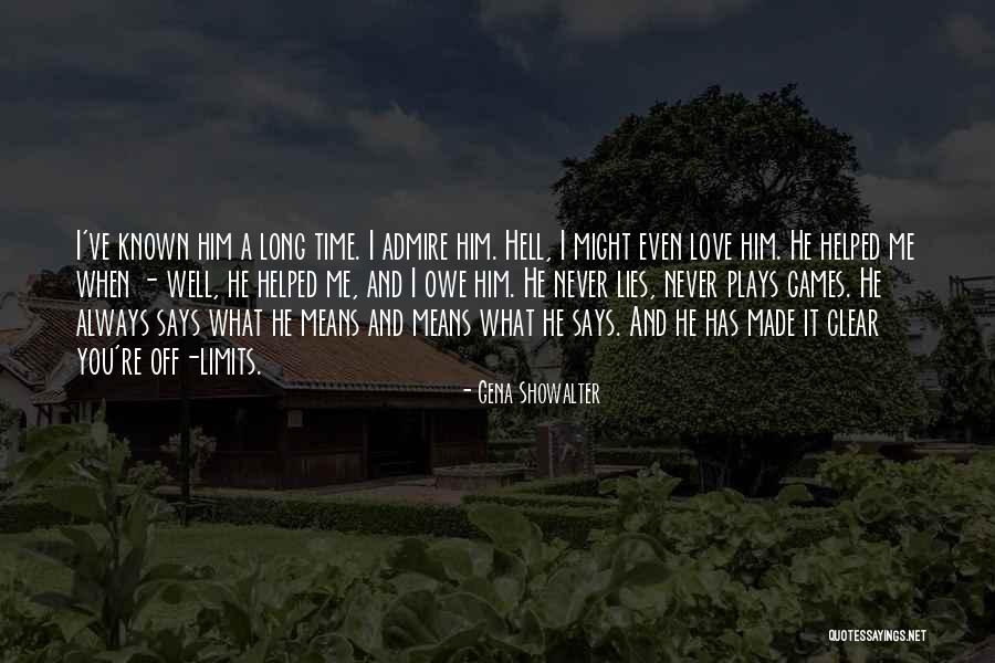 You Owe Me Love Quotes By Gena Showalter You Owe Me Love Quotes By Gena Showalter