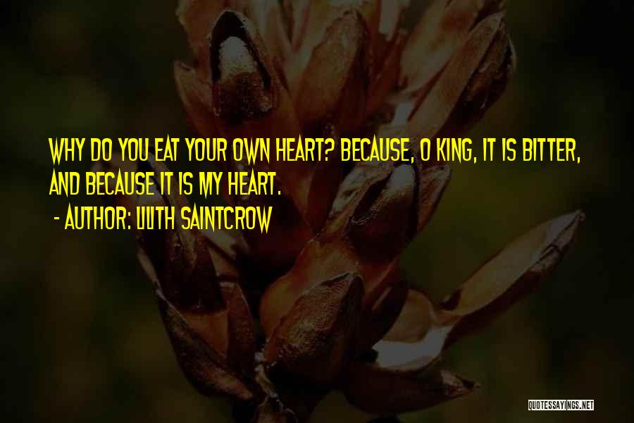 You Own My Heart Quotes By Lilith Saintcrow