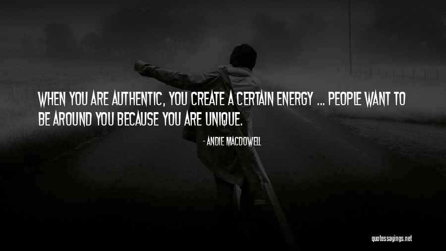 You People Want You Around Quotes By Andie MacDowell You People Want You Around Quotes By Andie MacDowell