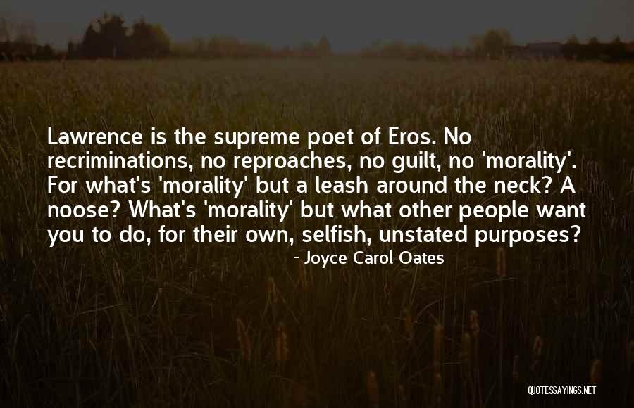 You People Want You Around Quotes By Joyce Carol Oates You People Want You Around Quotes By Joyce Carol Oates