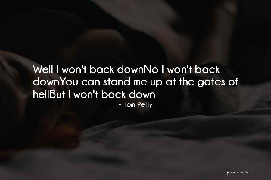 You Petty Quotes By Tom Petty