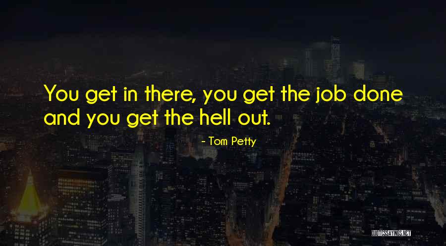 You Petty Quotes By Tom Petty