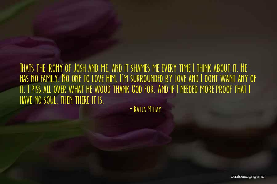 You Piss Me Off But I Love You Quotes By Katja Millay You Piss Me Off But I Love You Quotes By Katja Millay