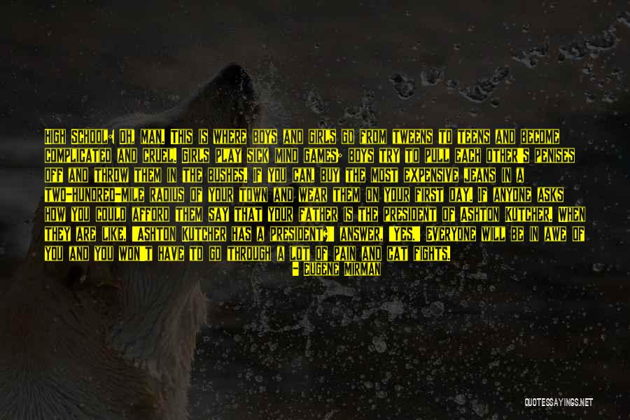 You Play Mind Games Quotes By Eugene Mirman You Play Mind Games Quotes By Eugene Mirman