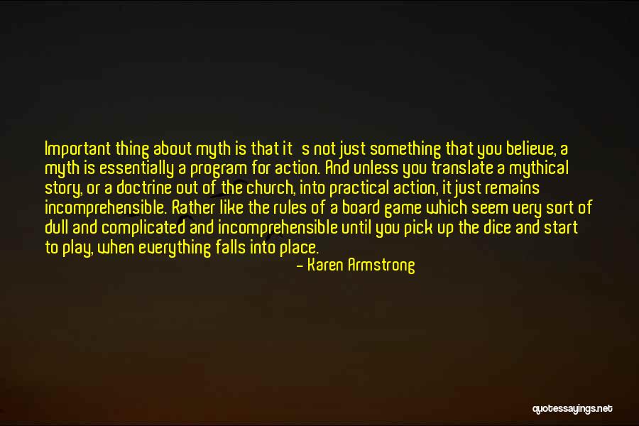 You Play The Game Quotes By Karen Armstrong You Play The Game Quotes By Karen Armstrong
