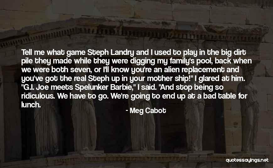 You Play The Game Quotes By Meg Cabot You Play The Game Quotes By Meg Cabot
