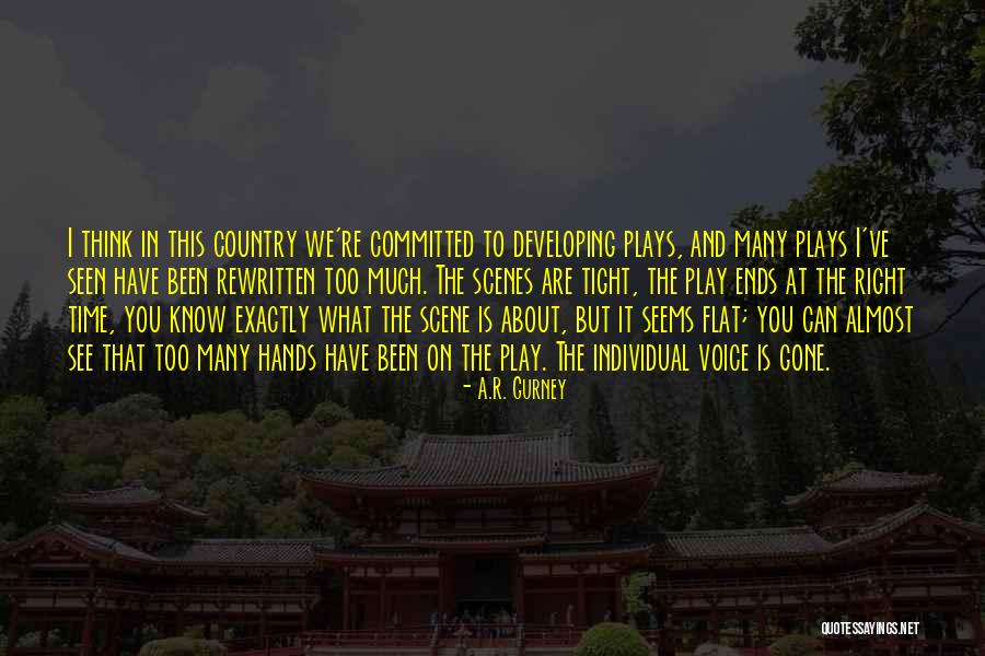 You Play Too Much Quotes By A.R. Gurney You Play Too Much Quotes By A.R. Gurney