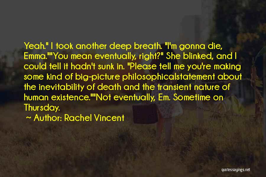 You Please Me Quotes By Rachel Vincent