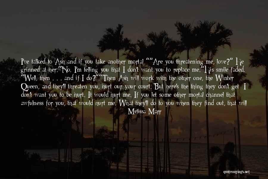 You Promised Me Love Quotes By Melissa Marr You Promised Me Love Quotes By Melissa Marr