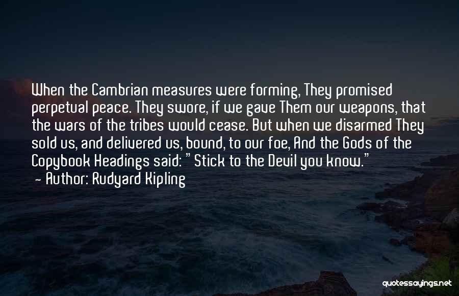 You Promised Quotes By Rudyard Kipling