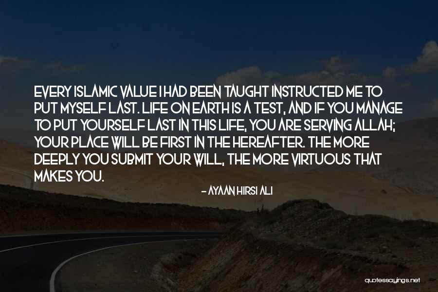 You Put Me Last Quotes By Ayaan Hirsi Ali