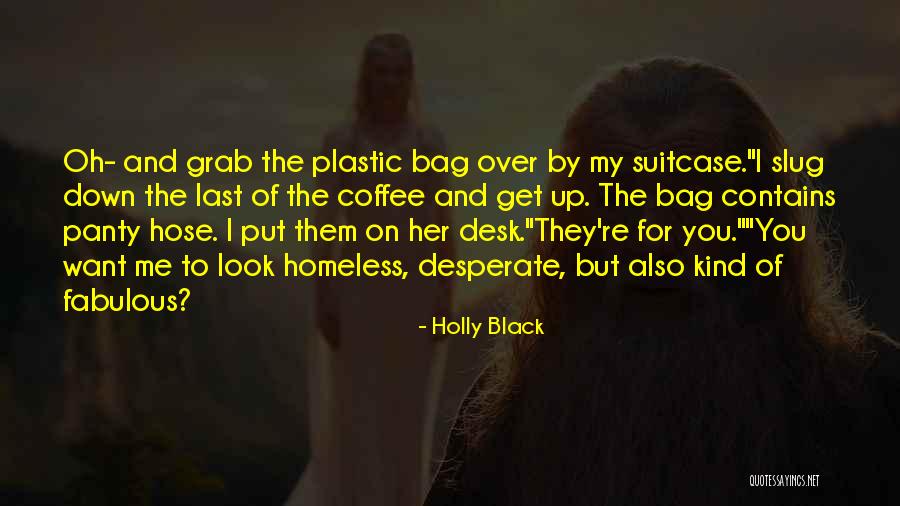 You Put Me Last Quotes By Holly Black You Put Me Last Quotes By Holly Black