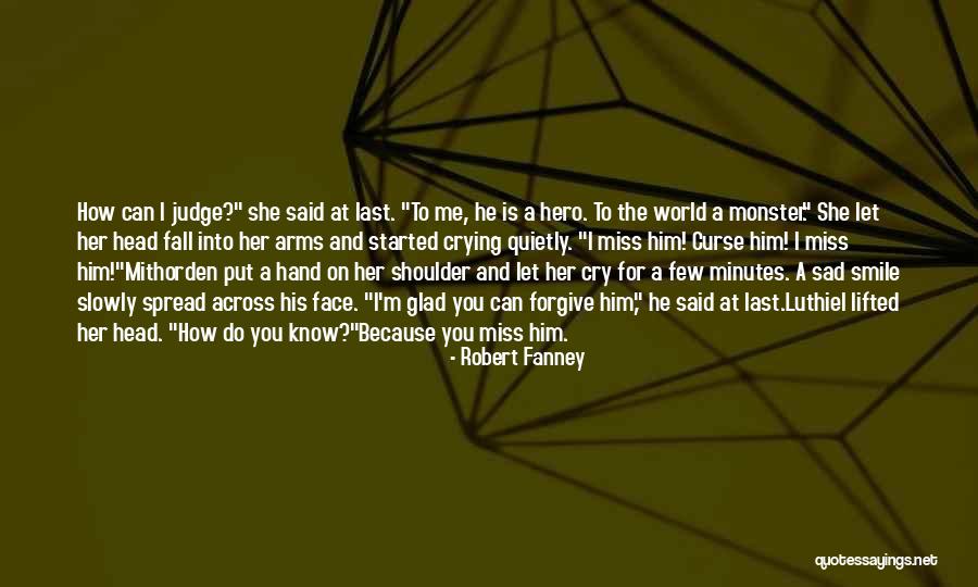 You Put Me Last Quotes By Robert Fanney You Put Me Last Quotes By Robert Fanney