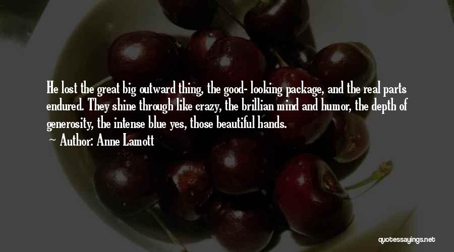You R Looking Beautiful Quotes By Anne Lamott
